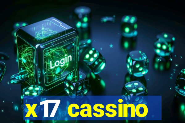 x17 cassino
